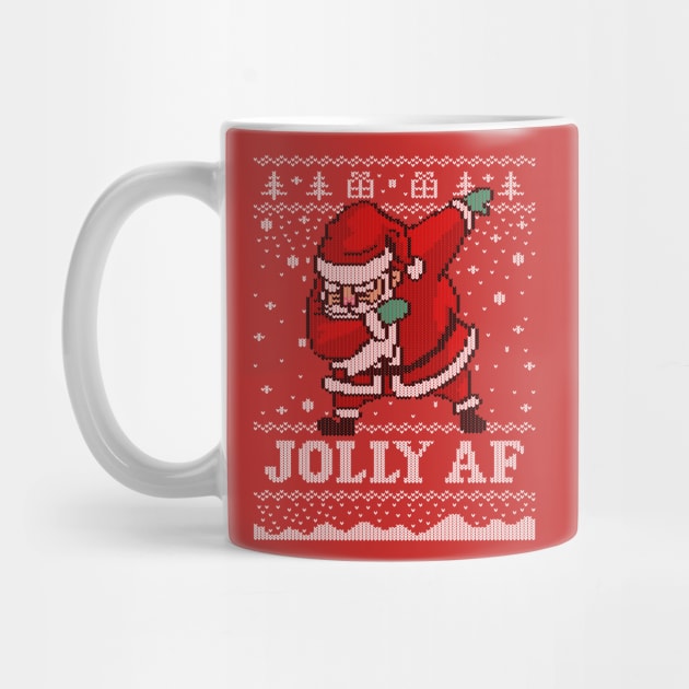 Santa JOLLY AF Ugly Christmas Sweater Funny Santa T-Shirt by vo_maria